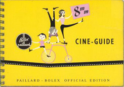Bolex 8mm Cine Guide